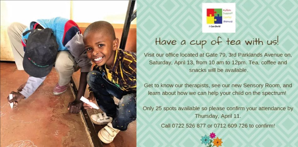 Have A Cup Of Tea With Us On Saturday 13th of April- Autism Support Center Kenya