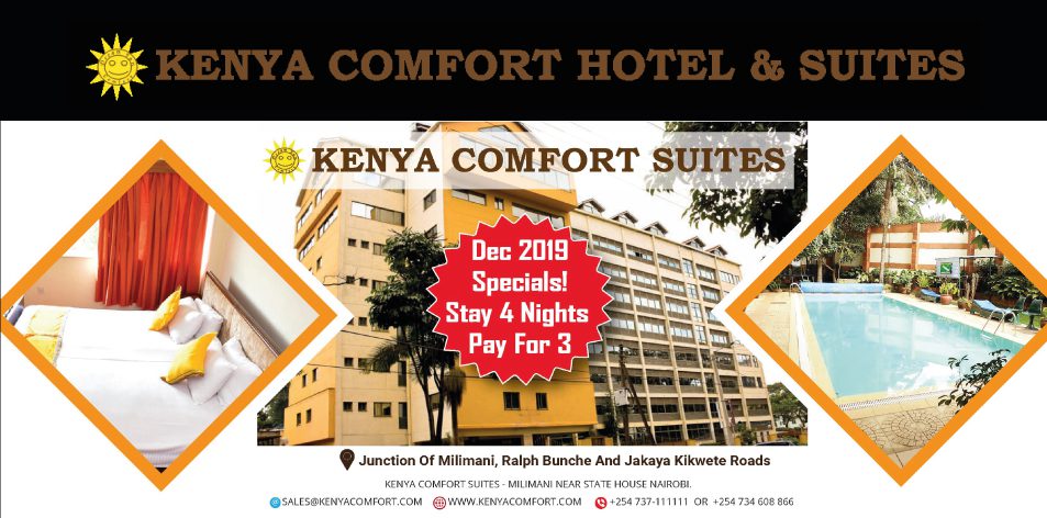 KENYA COMFORT HOTEL & SUITES- Enjoy 101% Kenyan Hospitality from a 100% Kenyan Staff.