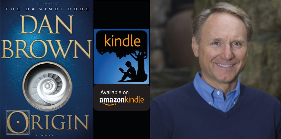 Amazon Kindle- H&S Magazine's Recommended Book Of The Week- Dan Brown's- Origin: (Robert Langdon Book 5)