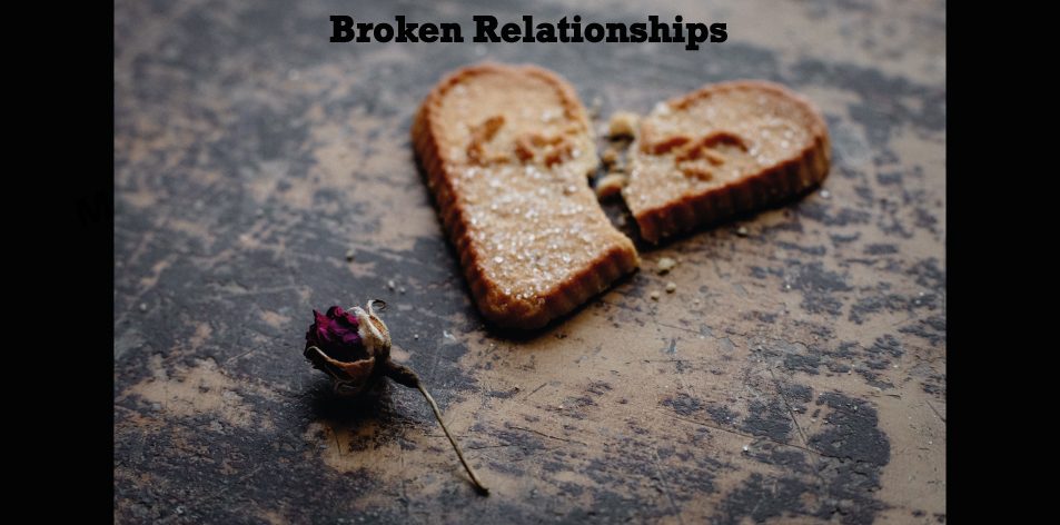 broken relationships