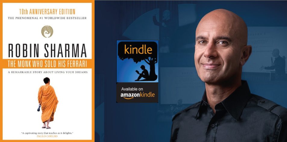 Amazon Kindle- H&S Magazine's Recommended Book Of The Week- Robin Sharma- The Monk Who Sold His Ferrari: A Remarkable Story About Living Your Dreams (Kindle Edition)