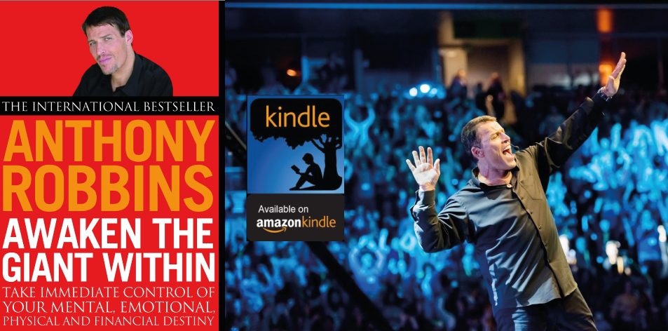 Amazon Kindle- H&S Magazine's Recommended Book Of The Week- Tony Robbins- Awaken The Giant Within: How to Take Immediate Control of Your Mental, Emotional, Physical and Financial Life Kindle Edition