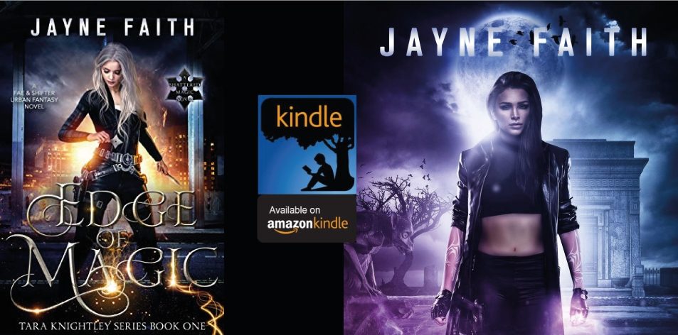 Amazon Kindle- H&S Magazine's Recommended Book Of The Week- Jayne Faith- Edge of Magic: A Fae & Shifter Urban Fantasy Novel (Tara Knightley Series Book 1)- H&S Magazine Kenya