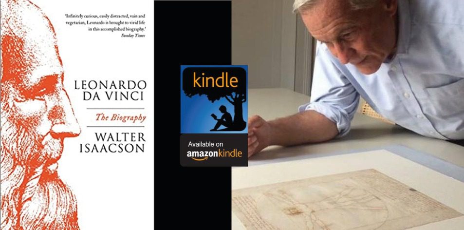 Amazon Kindle- H&S Magazine's Recommended Book Of The Week- Leonardo Da Vinci By Walter Isaacson