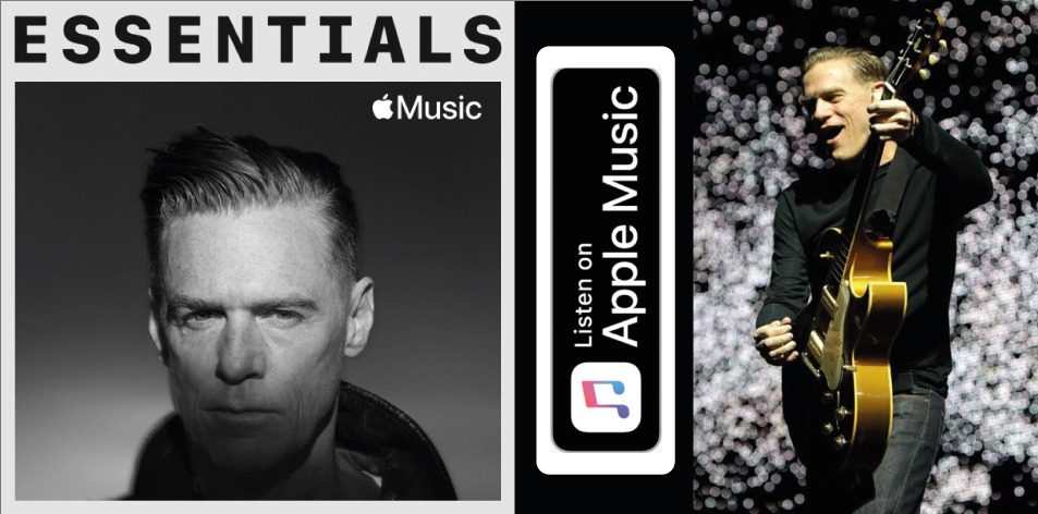 Apple Music- H&S Magazine's Best Artist Of The Week- Bryan Adams- Essentials