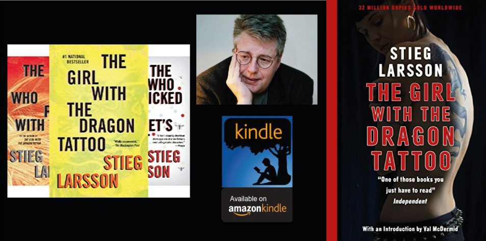 Amazon Kindle- H&S Magazine's Recommended Book Of The Week- Stieg Larsson- The Girl with the Dragon Tattoo (Millennium Series Book 1)