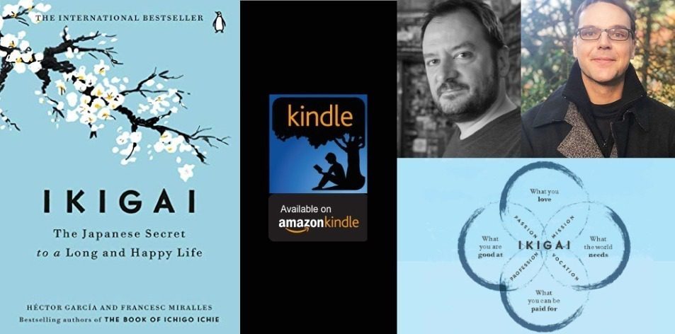 Amazon Kindle- H&S Magazine's Recommended Book Of The Week-Héctor García & Francesc Miralles- Ikigai: The Japanese Secret to a Long and Happy Life