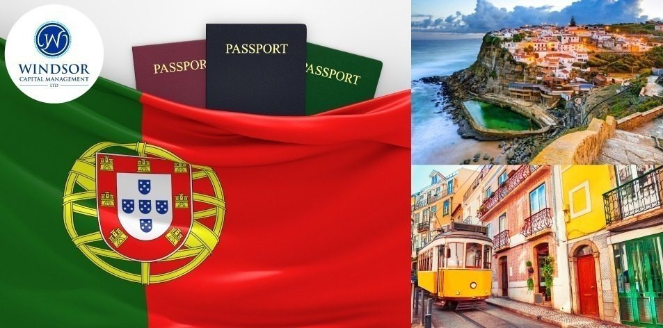 Windsor Capital Management: Portuguese Residency By Investment – Your Ticket To Visa-Free European Travel And More