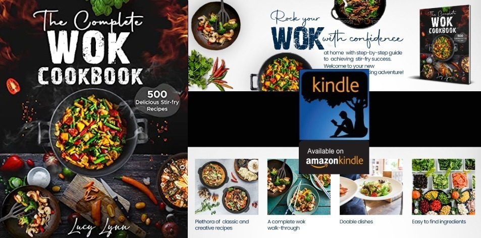 Amazon Kindle- H&S Magazine's Recommended Book Of The Week-Lucy Lynn- the Complete Wok Cookbook: 500 Delicious Stir-fry Recipes for Your Wok or Skillet