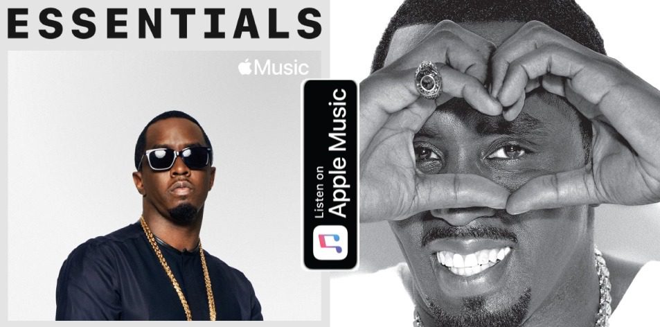 Apple Music- H&S Magazine's Best Artist Of The Week- Diddy Essentials