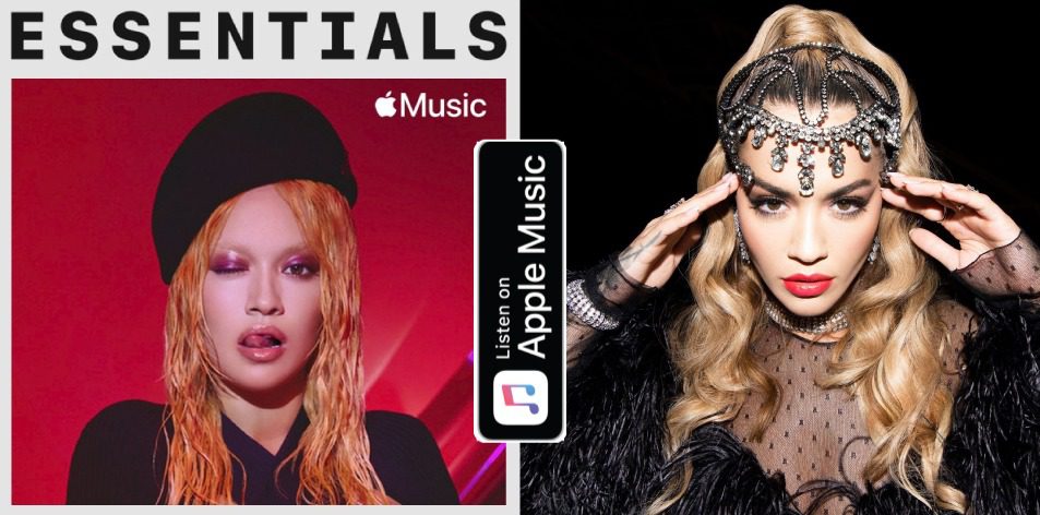 Apple Music- H&S Magazine's Best Artist Of The Week- Rita Ora Essentials