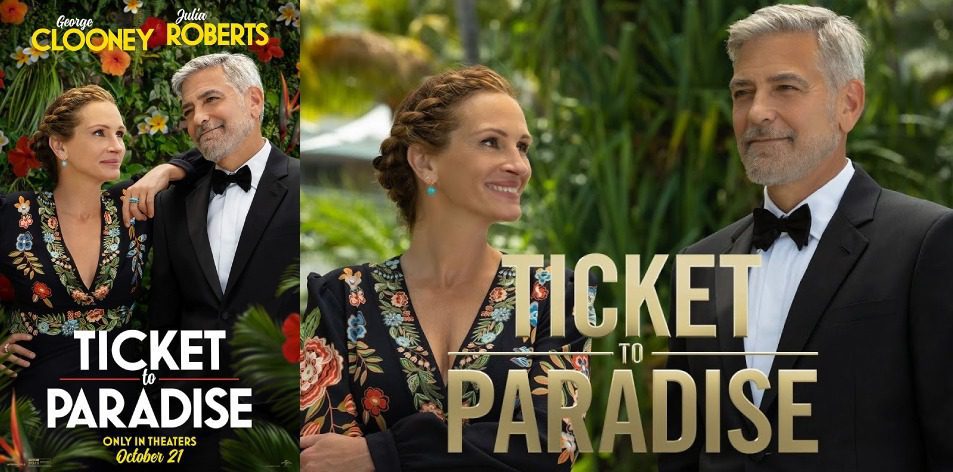 TICKET TO PARADISE Movie 2022