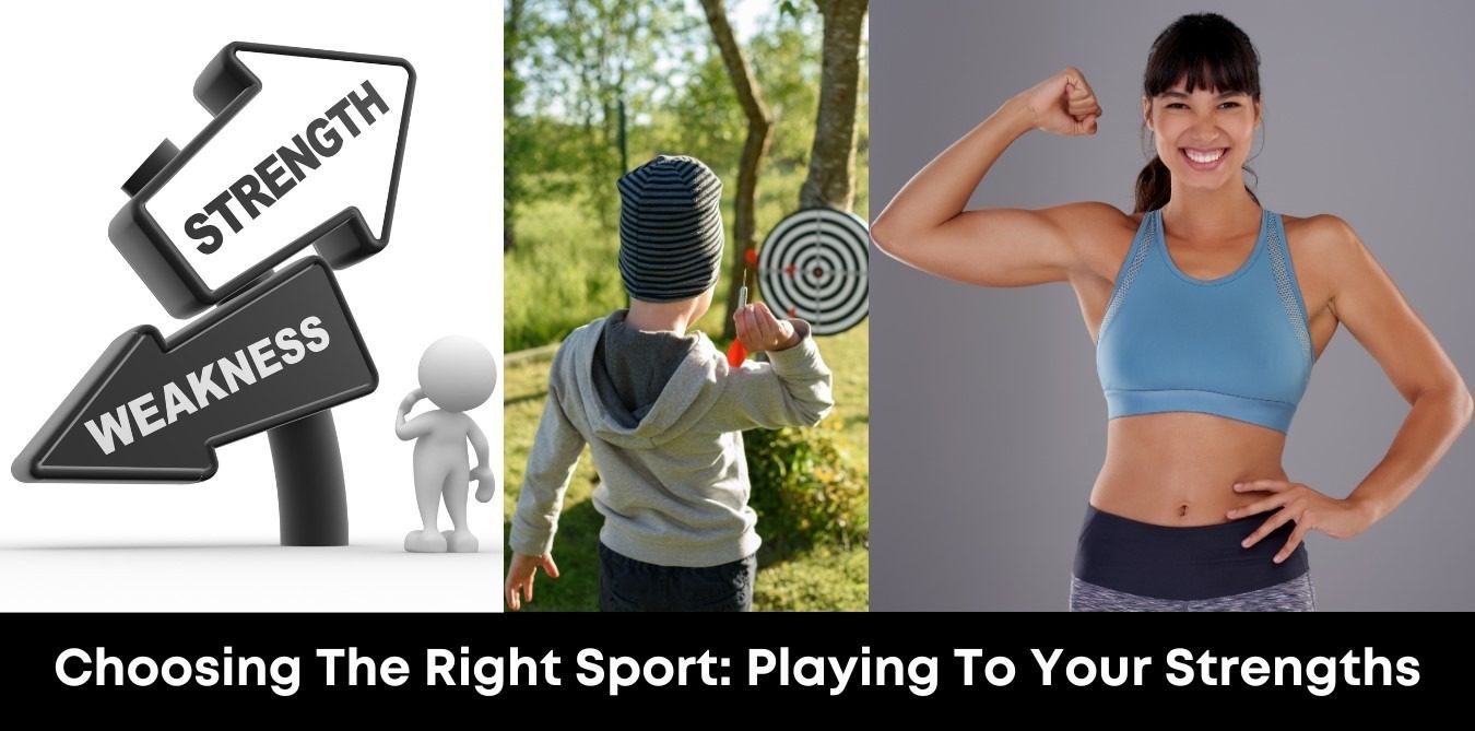 Choosing the Right Sport: Playing to Your Strengths