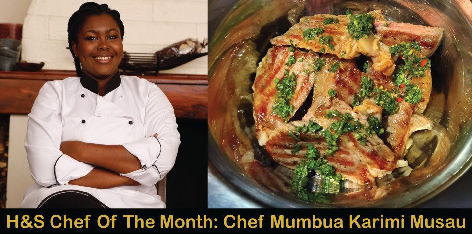 21-Day Dry Aged Steak With Chimichurri Sauce by Chef Mumbua Karimi Musau, H&S Chef Of The Month