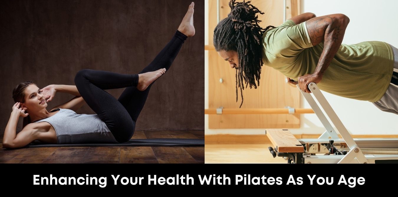 Enhancing Your Health With Pilates As You Age