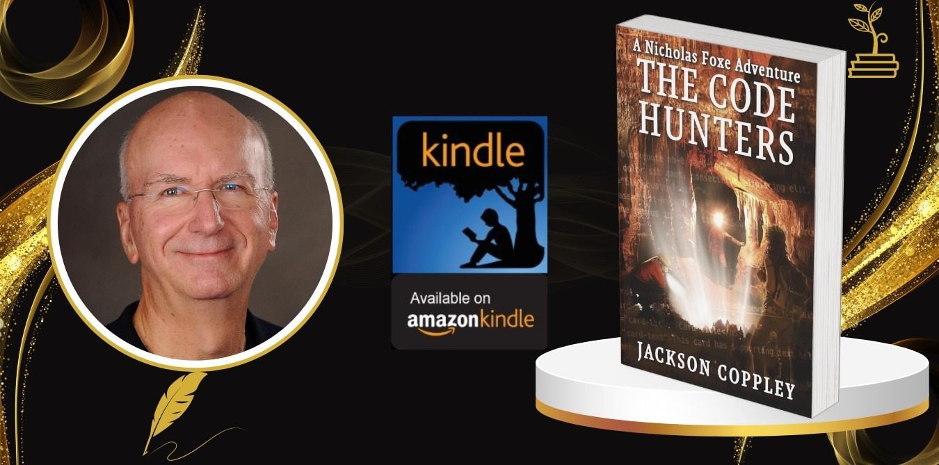 The Code Hunters: A Nicholas Foxe Adventure By Jackson Coppley