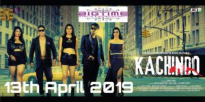 Big-time Events & Entertainment Presents to you Movie Premier Of "KACHINDO"- April 13th 2019 at Anga Cinema Diamond Plaza