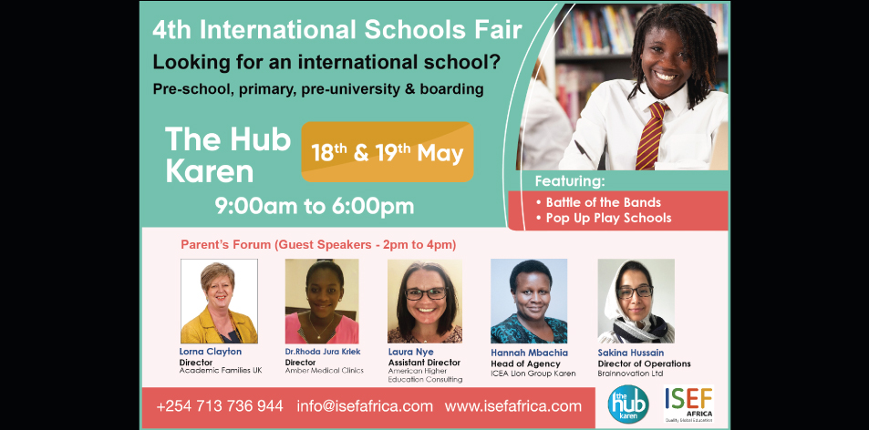 The 4th International Schools Fair This Weekend At The Karen Hub- 18th & 19th May 2019