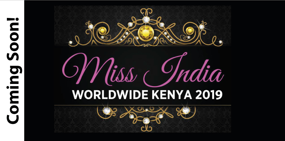 Miss India Worldwide Kenya 2019 Coming Soon