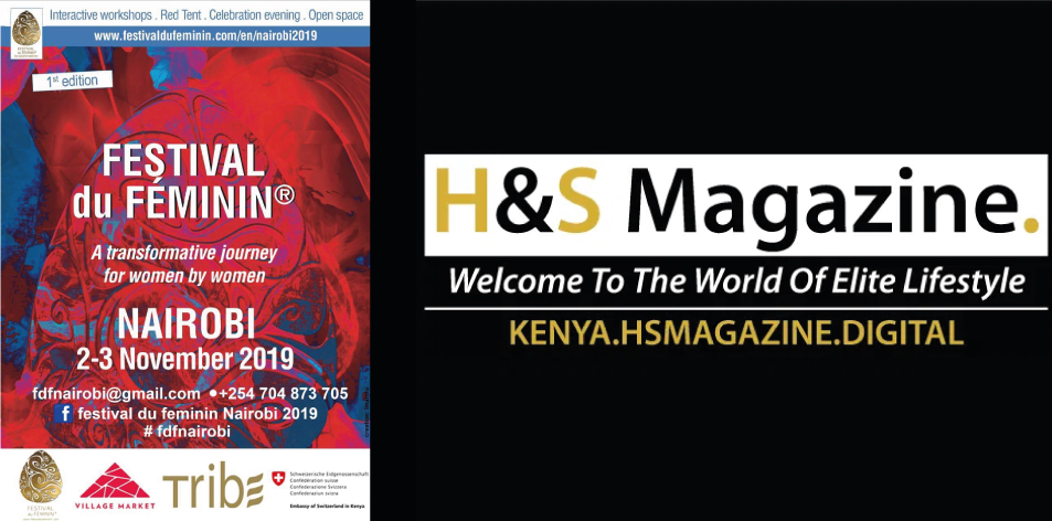 H&S Play & Win: Win Tickets To Festival du Feminin Nairobi 2019- 2nd-3rd Nov 2019 Tribe Hotel Nairobi