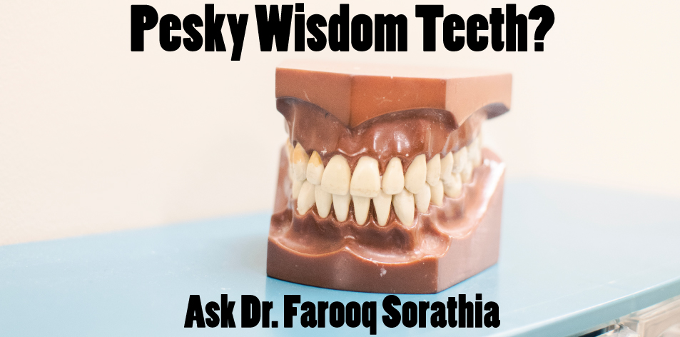 pesky wisdom teeth