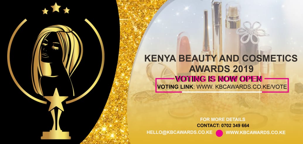 Kenya Beauty and Cosmetics Awards 2019- Taking Place On The 10th Of December 2019, Movenpick Hotel and Residences, Nairobi, Kenya vote now