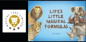 MAKE LIFE MAGICAL with Life’s Little Magical Formulas by Zoya.