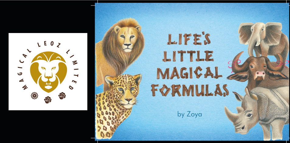 MAKE LIFE MAGICAL with Life’s Little Magical Formulas by Zoya.