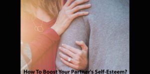 Partner's Self-Esteem