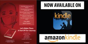 The Journey - Based On A Personal Experience, Dedicated To Kids With Brain Tumour- Now Available On Kindle!- H&S Magazine Kenya