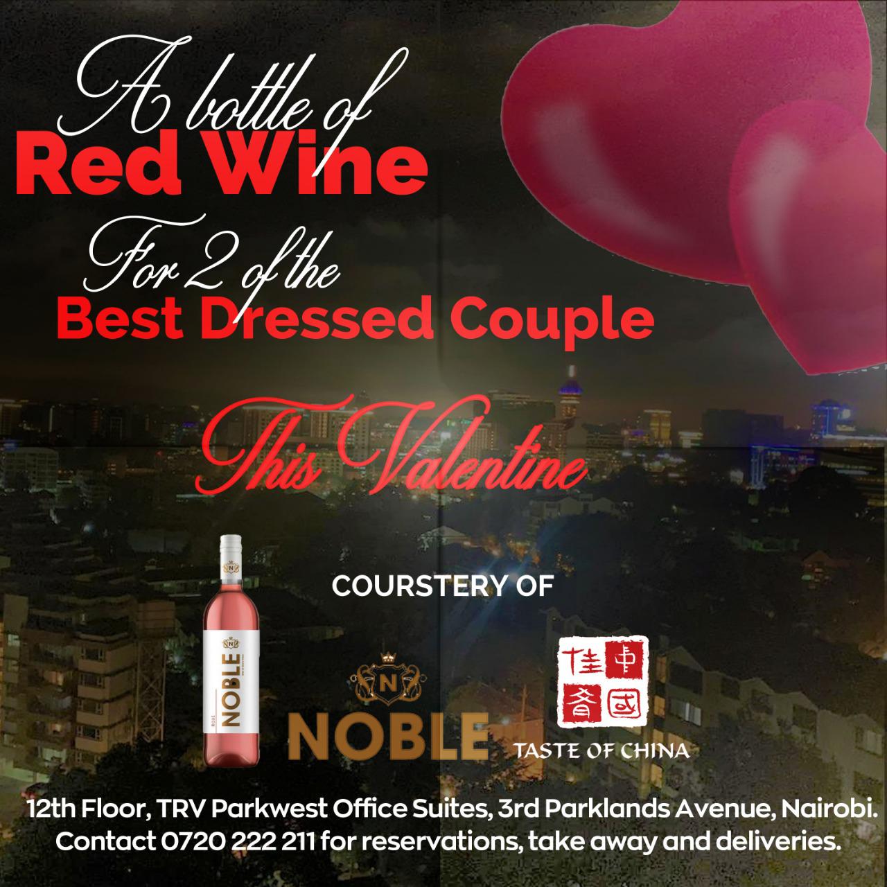 Experience Valentine's Dinner At Taste Of China- A Bottle Of Wine To The 2 Best Dressed Couples Of The Evening & A Special Gift To The First 100 Ladies