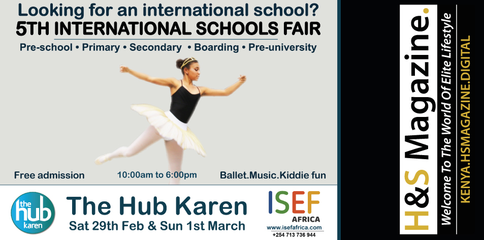 Looking For An International School? The 5th International Schools Fair At The Hub Karen-Sat 29th Feb & Sun 1st March 2020
