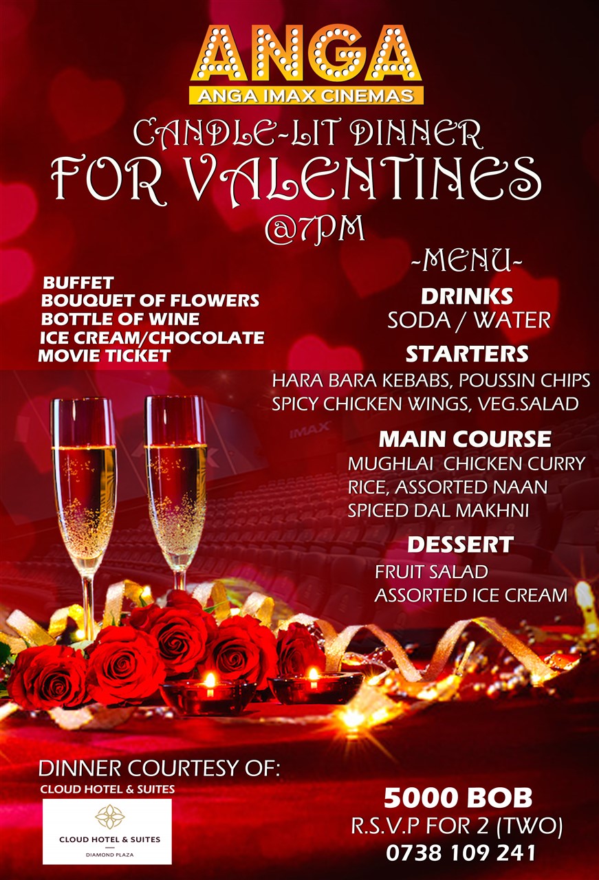 Anga Cinemas Valentine's Candle Lit Dinner For 2 with A Full Course Fine Dining Menu, Flowers, Wine, Dessert & Movie Tickets Courtesy Of Cloud Hotel