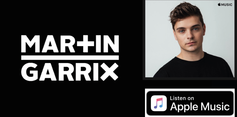 Apple Music- H&S Magazine's Best Artist Of The Week- Martin Garrix