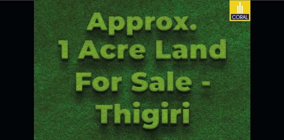 Approximately 1 Acre Prime Residential Land For Sale In Thigiri