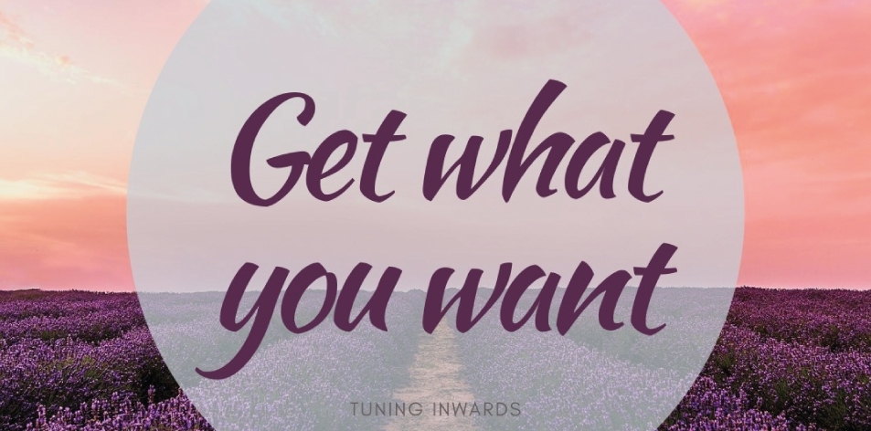 What You Want From Life