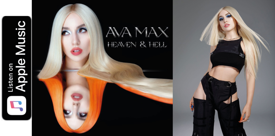 AVA MAX- HEAVEN & HELL