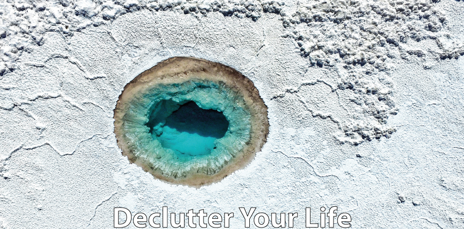 declutter your life
