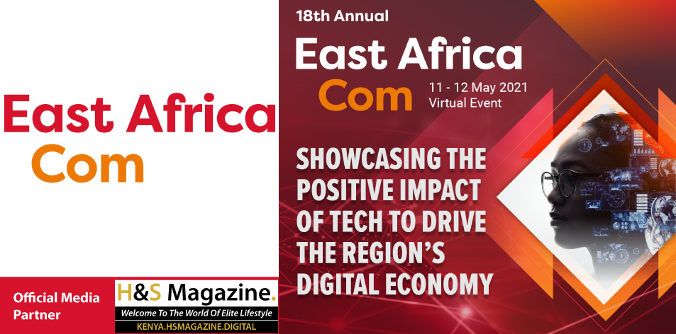 East Africa Com: The Region’s Leading Technology, Telecoms and Media Event