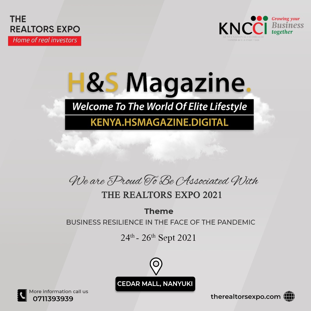 H&S magazine Kenya Nanyuki Realtors Expo 2021