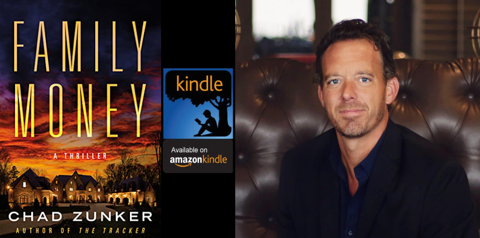 Amazon Kindle- H&S Magazine's Recommended Book Of The Week- Chad Zunker- Family Money