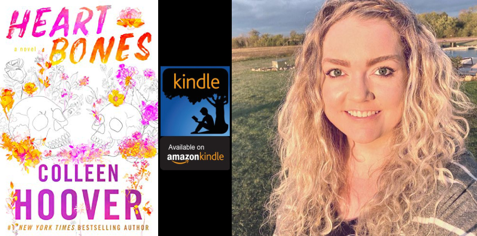Amazon Kindle- H&S Magazine's Recommended Book Of The Week- Colleen Hoover- Heart Bones