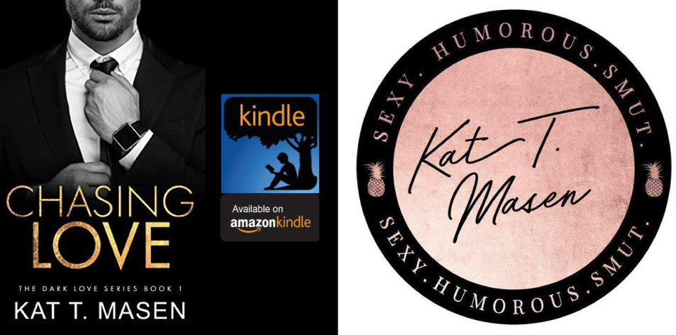 Amazon Kindle- H&S Magazine's Recommended Book Of The Week- Kat T.Masen- Chasing Love: A Best Friends Brother Romance (Dark Love Series Book 1)
