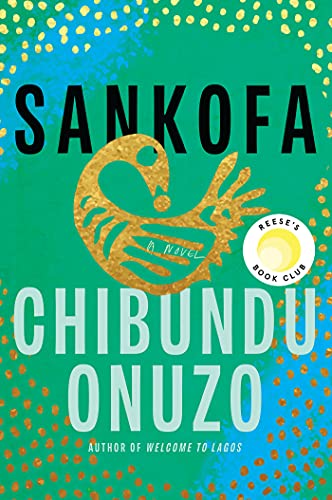Sankofa: A Novel Kindle Edition