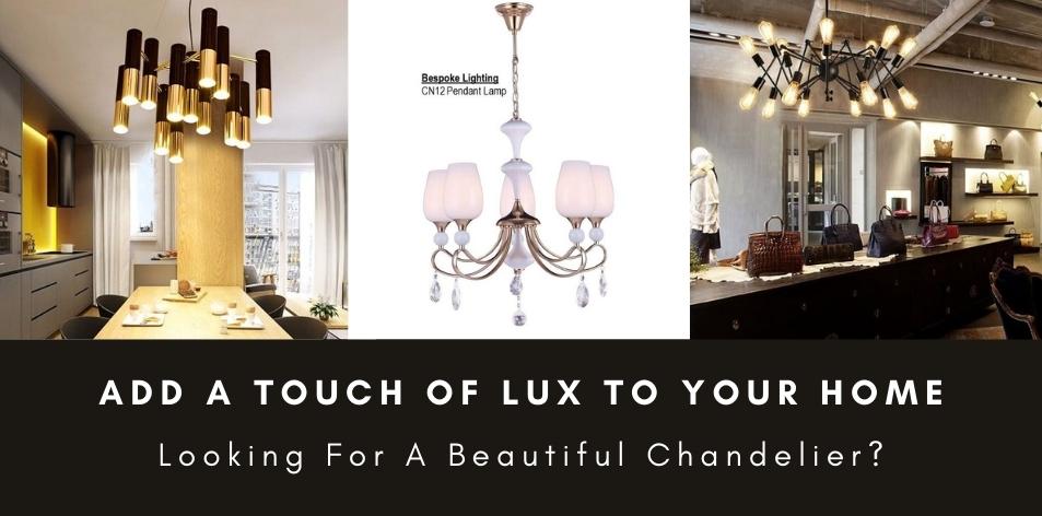 Add A Touch Of Elegance To Your Home With A Beautiful Chandelier