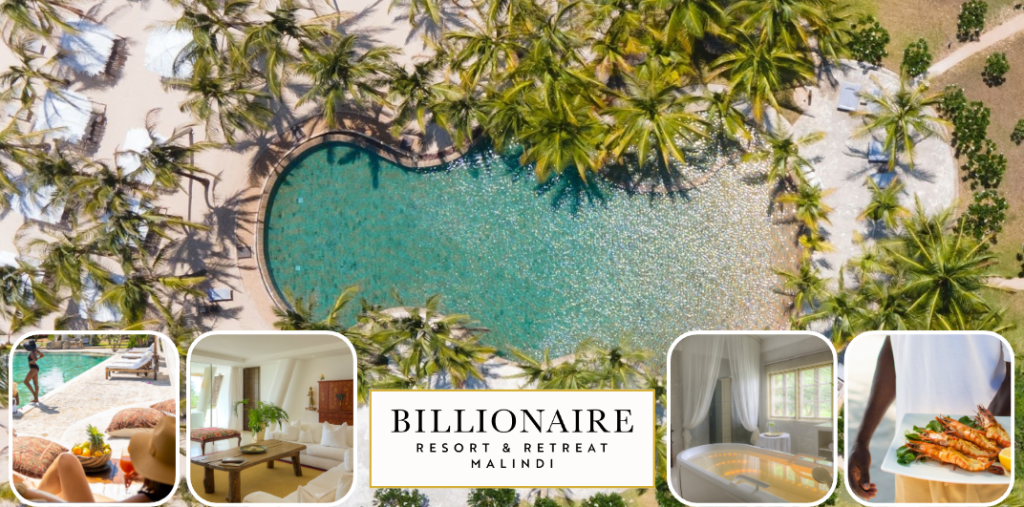 H&S Holidays- Get the celebrity treatment with world-class service at Billionaire Resort & Retreat Malindi