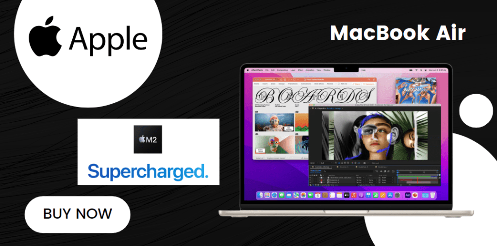 MacBook Air Don’t take it lightly. Supercharged by M2