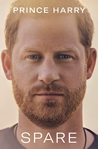 Spare- By Prince Harry, The Duke of Sussex