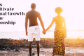 Cultivating Spiritual Growth In Your Relationship - H&S Love Affair