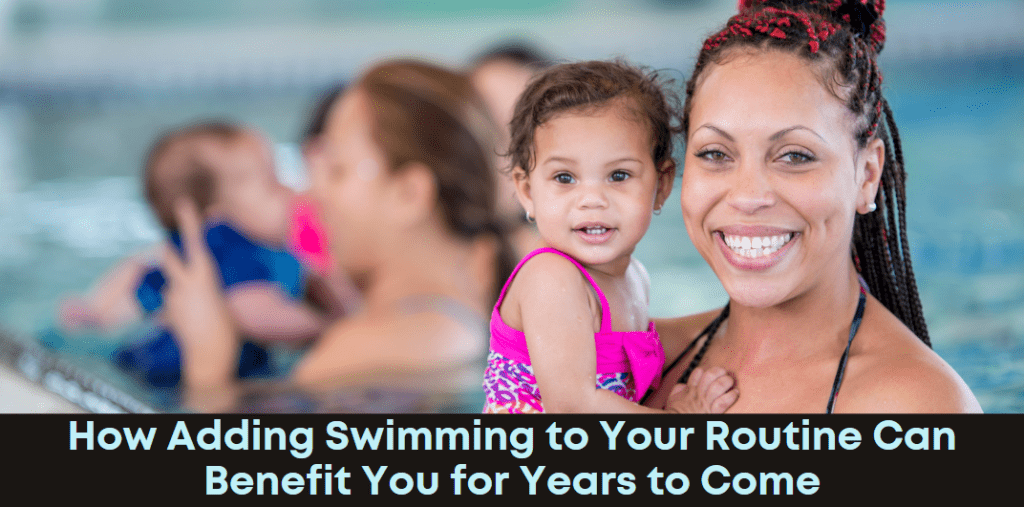 Dive into Fitness: The Importance of Swimming for Your Health